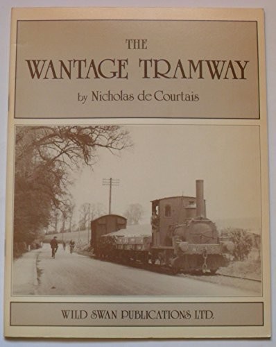 The Wantage Tramway