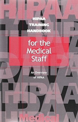 HIPAA Training Handbook f/ Medical Staff,