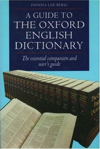 A guide to the Oxford English dictionary