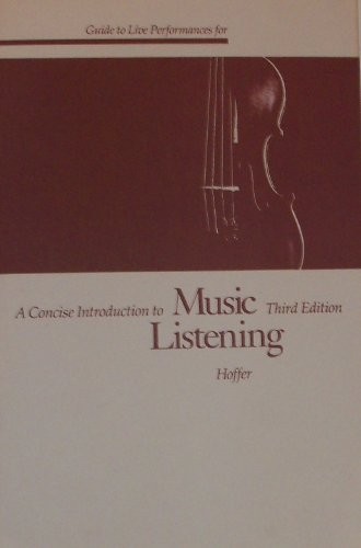 Guide to live performances for A concise introduction to music listening, 3rd ed