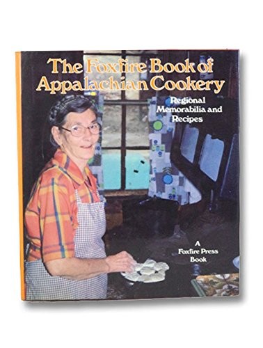 Foxfire Book of Appalachia
