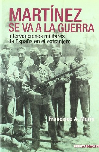Martínez se va a la guerra