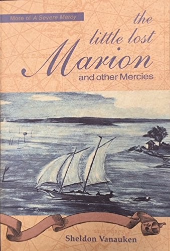 The little lost Marion and other mercies