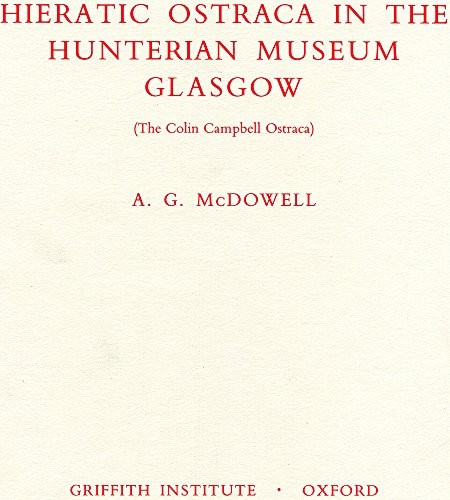 Hieratic Ostraca in the Unterian Museum Glasgow (The Griffith Institute)
