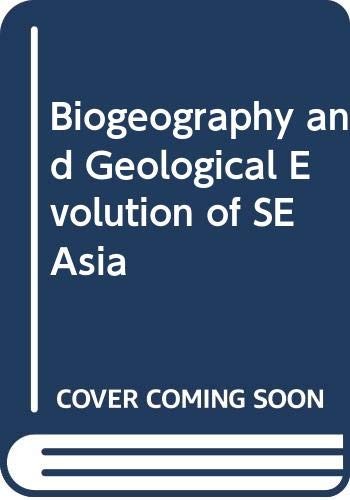 Biogeography and Geological Evolution of Southeast Asia