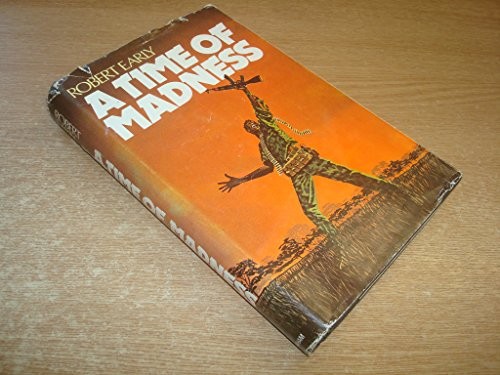 A time of madness