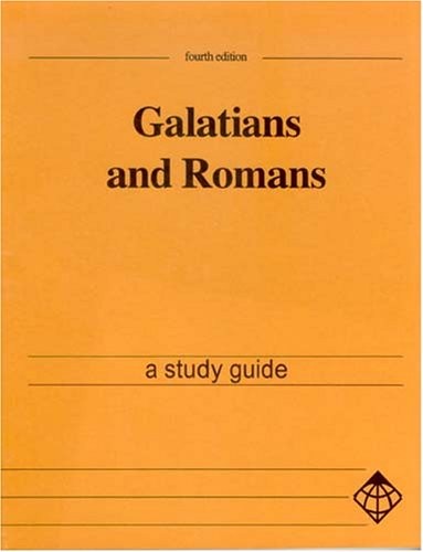 Galatians and Romans a study guide