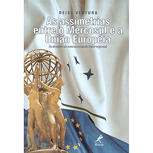 As assimetrias entre o Mercosul e a União européia