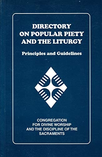 Directory on popular piety and the liturgy