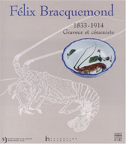Felix Bracquemond 1833-1914