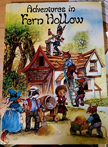 Adventures In Fern Hollow