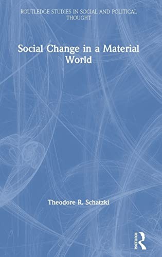 Social Change in a Material World