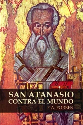 San Atanasio Contra el Mundo