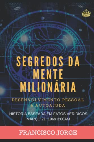 Segredos Da Mente MilionÁria