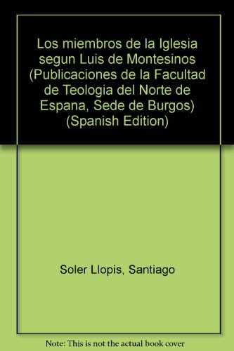Los miembros de la Iglesia según Luis de Montesinos