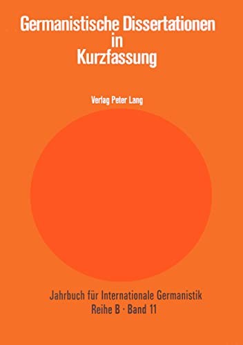 Germanistische Dissertationen in Kurzfassung