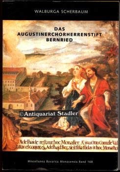 Das Augustinerchorherrenstift Bernried