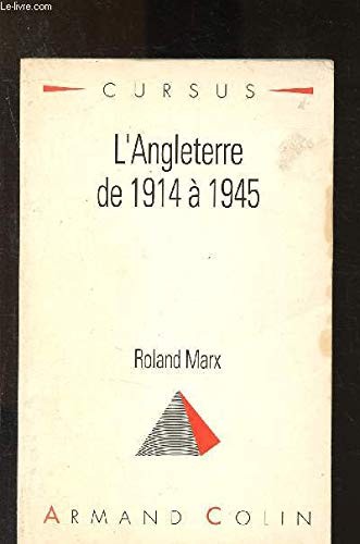 L' Angleterre de 1914 à 1945