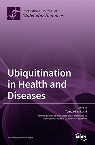 Ubiquitination in Health and Diseases