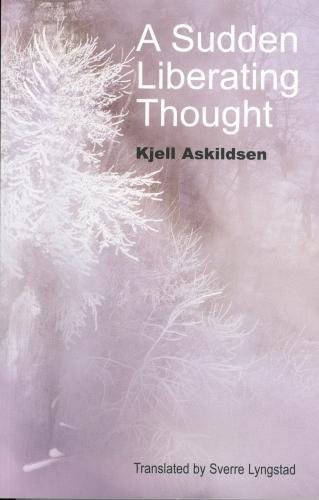 A sudden liberating thought and other stories