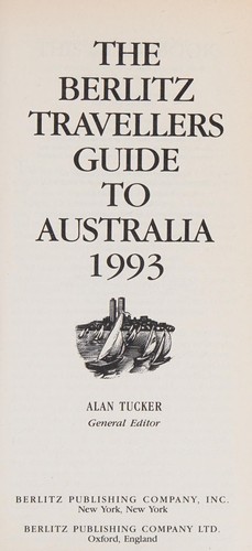 The Berlitz Travellers Guide to Australia (Berlitz Travellers Guide)