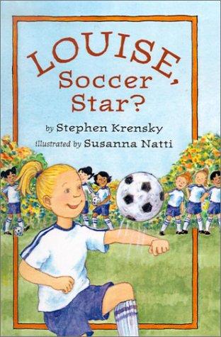 Louise, Soccer Star?