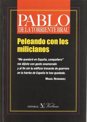 Peleando con los milicianos