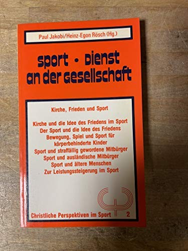 Sport, Dienst an der Gesellschaft