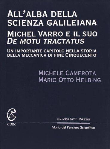 All'alba della scienza galileiana
