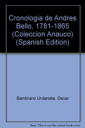 Cronología de Andrés Bello, 1781-1865