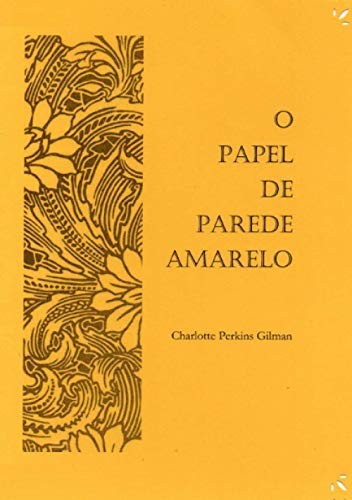 O Papel de Parede Amarelo
