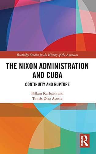 Nixon Administration and Cuba