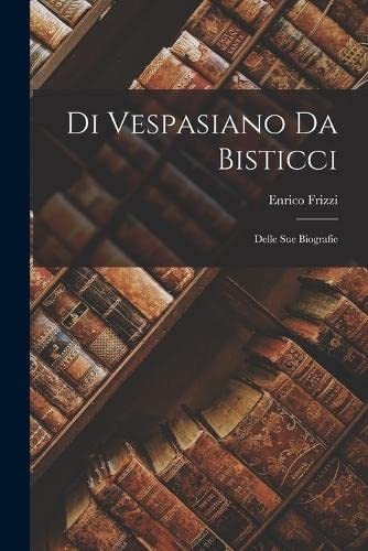 Di Vespasiano Da Bisticci
