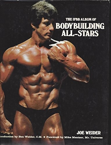 The IFBB album of bodybuilding all-stars