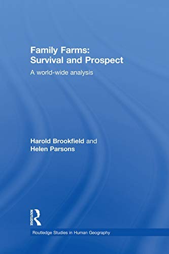 Family Farms : Survival and Prospect
