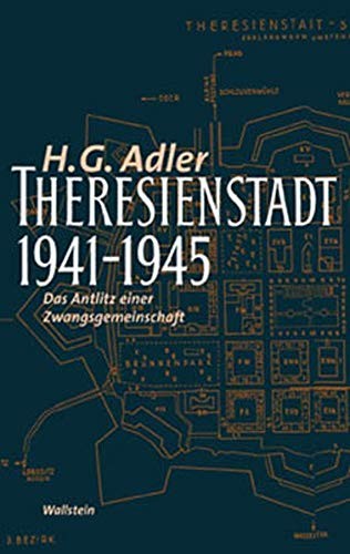 Theresienstadt 1941–1945