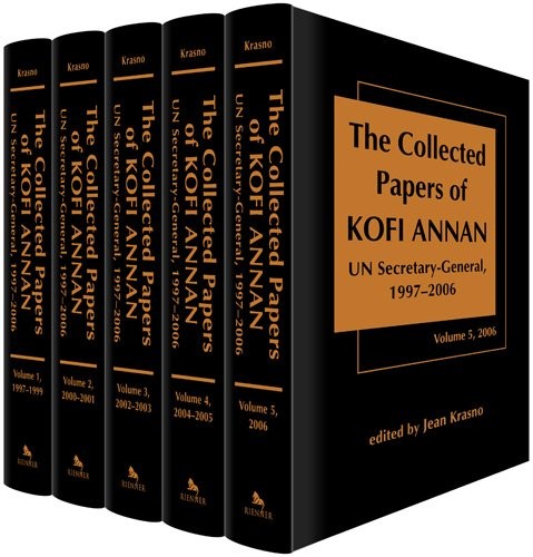 The collected papers of Kofi Annan, UN Secretary-General, 1997-2006
