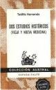 Dos estudios históricos
