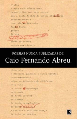 Poesias nunca publicadas de Caio Fernando Abreu