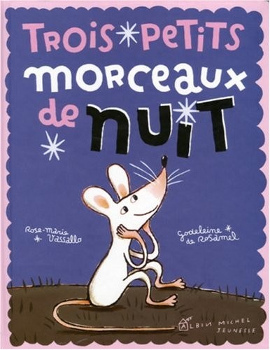 Trois Petits Morceaux de Nuit