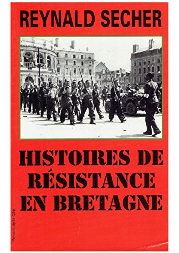 Histoires de résistance en Bretagne