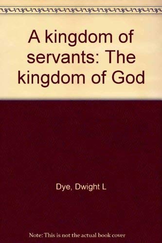A kingdom of servants