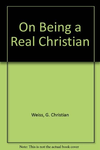 On Being a Real Christian