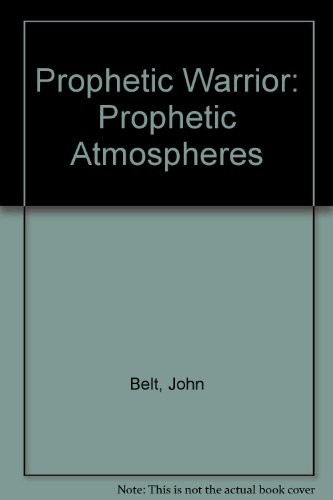 Prophetic Warrior