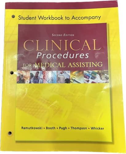 WB t/a Clinical Procedures for Medical Assisting A Patient Approach