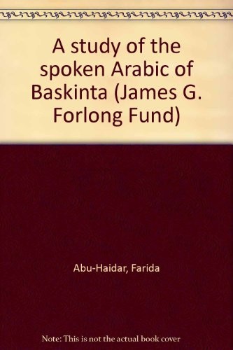 A study of the spoken Arabic of Baskinta