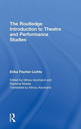 Routledge Introduction to Theatre and Performance Studies
