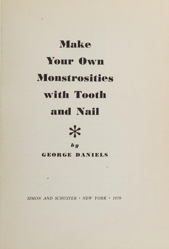 Make your own monstrosities with tooth and nail