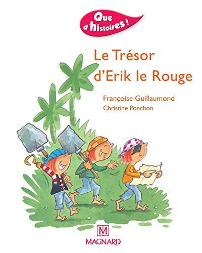 Le Tresor D'Erik Le Rouge