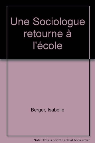 Une sociologue retourne à l'école